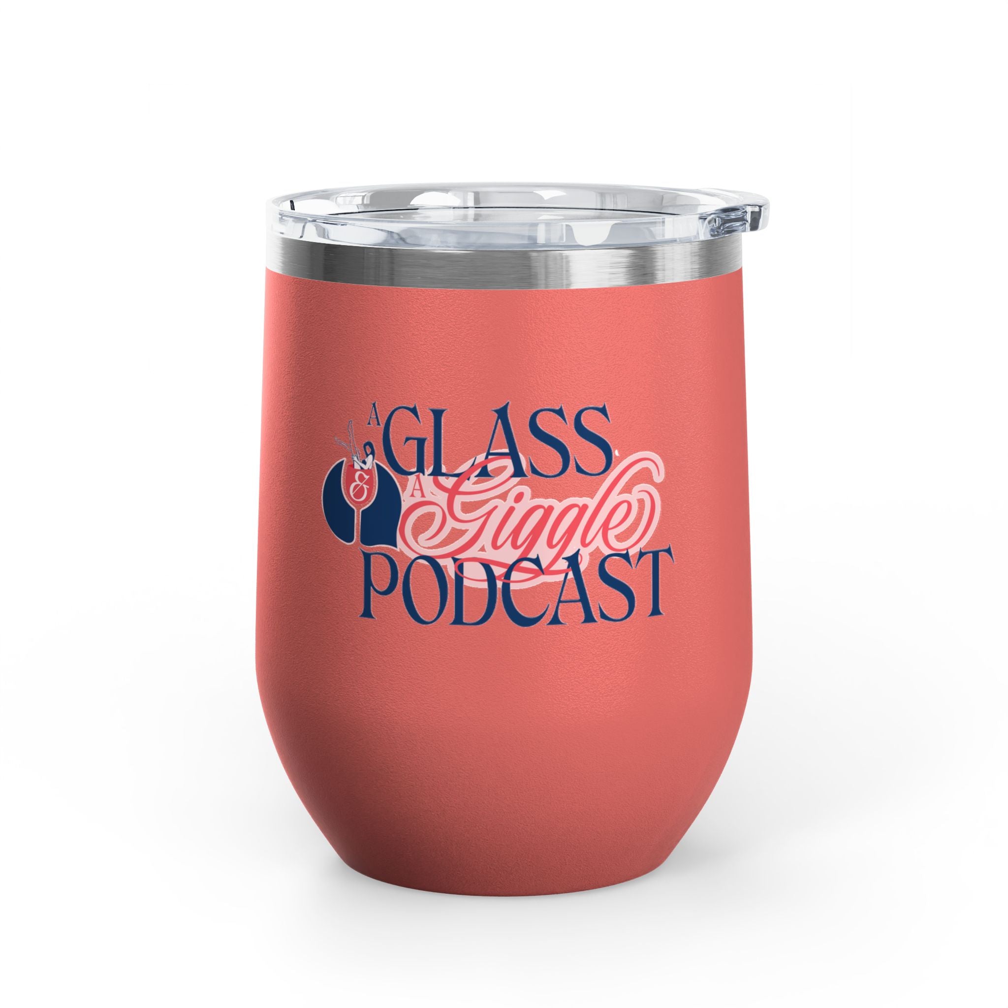 A Glass and a Giggle Wine Tumbler