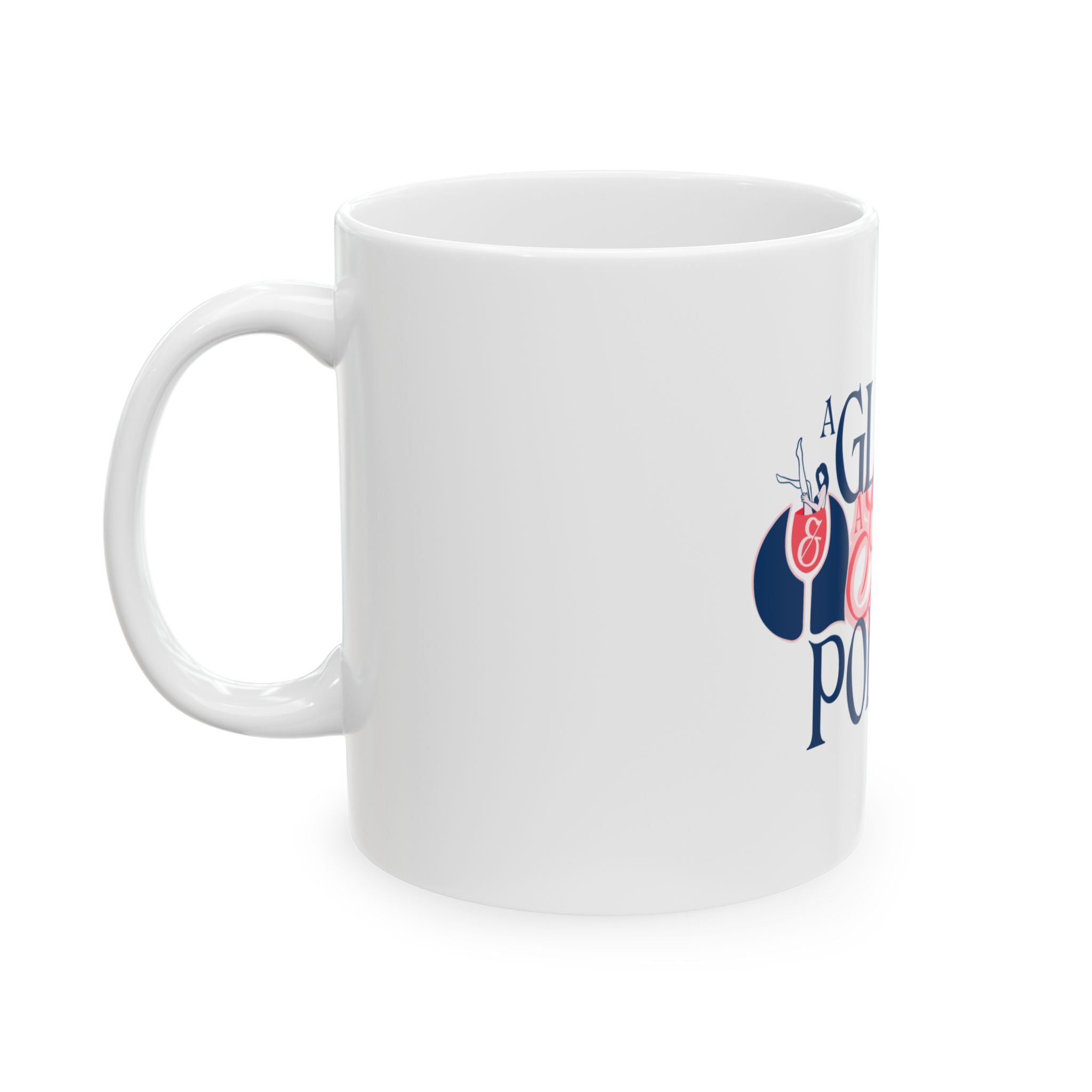 A Glass and a Giggle Ceramic Mug
