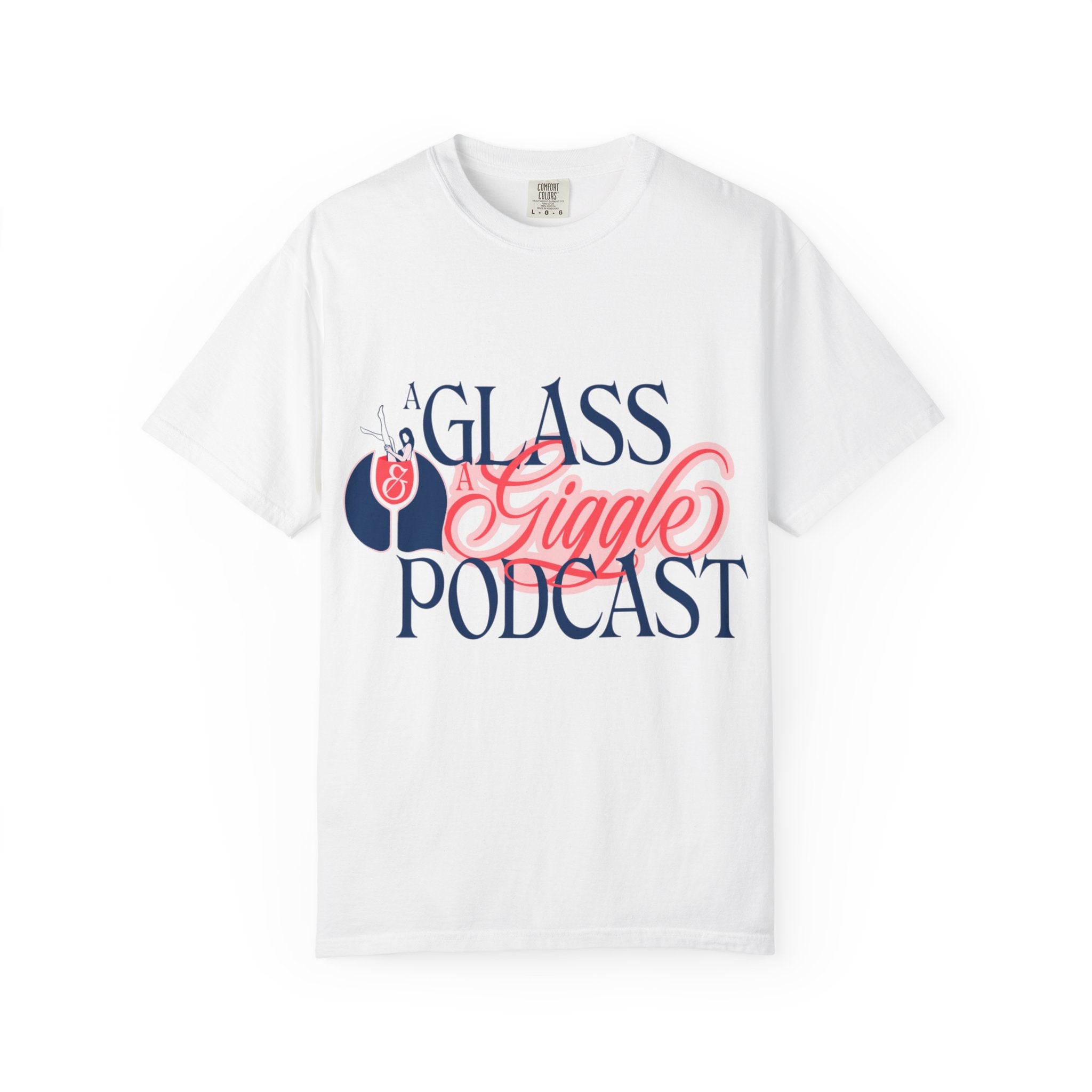 A Glass and a Giggle Signature Graphic Tee